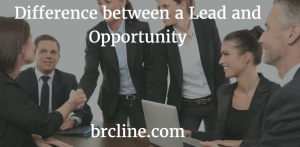 What's the difference between a Lead and Opportunity?