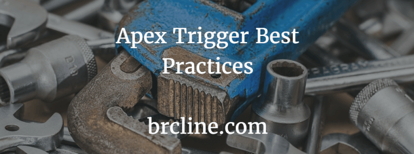Apex Trigger Best Practices