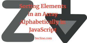 Sorting Elements in an Array Alphabetically in JavaScript